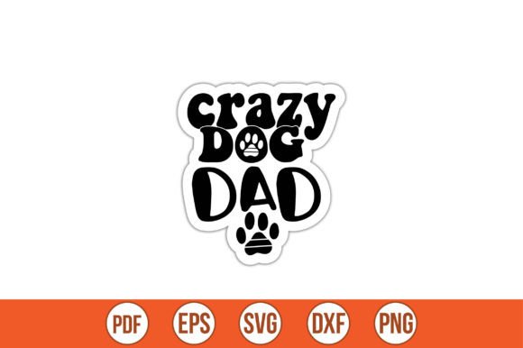 Crazy Dog Dad